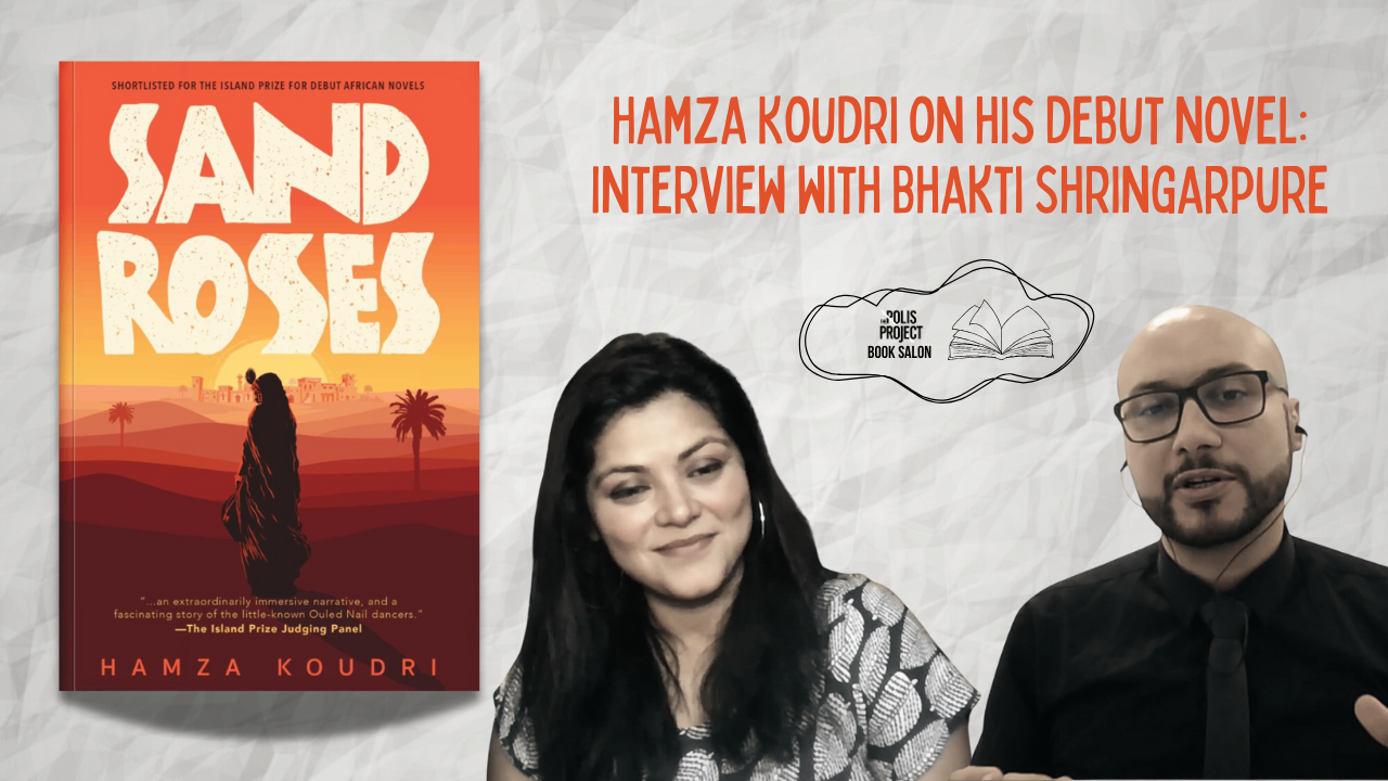 Hamza Koudri on his debut novel Sand Roses