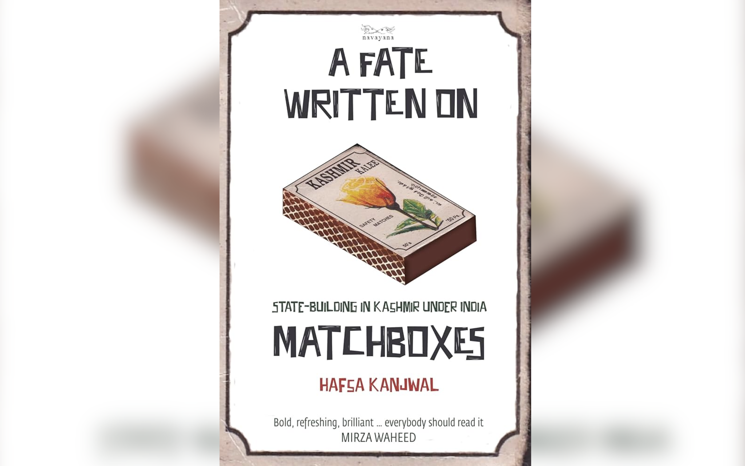 A Fate Written on Matchboxes