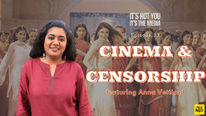 Indian Cinema and Censorship: Featuring Anna M.M Vetticad